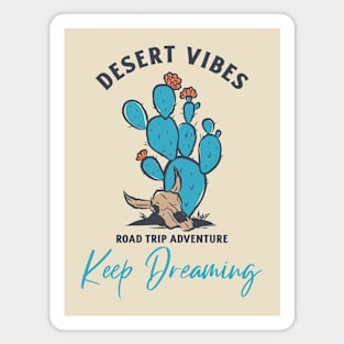 Desert Vibes Road Trip Adventure Cactus Magnet